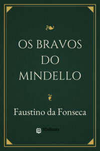 Os Bravos do Mindello by Faustino da Fonseca, book cover