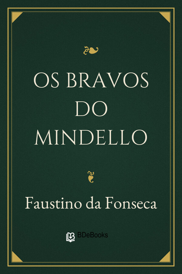 Capa do livro Os Bravos do Mindello, de Faustino da Fonseca