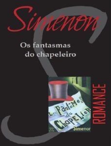 Os Fantasmas do Chapeleiro by Georges Simenon, book cover