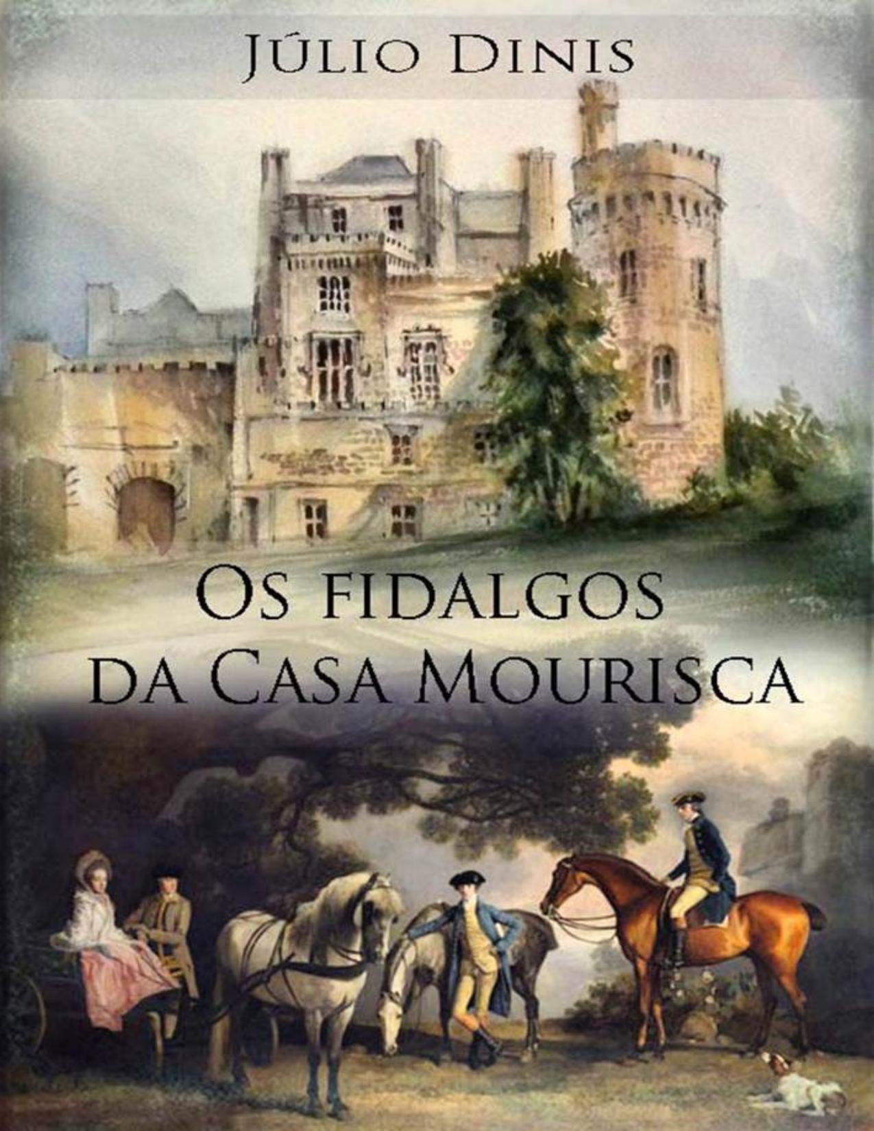 Capa do livro Os Fidalgos da Casa Mourisca, de Júlio Dinis