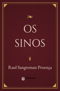 Os Sinos by Raul Sangreman Proença, book cover