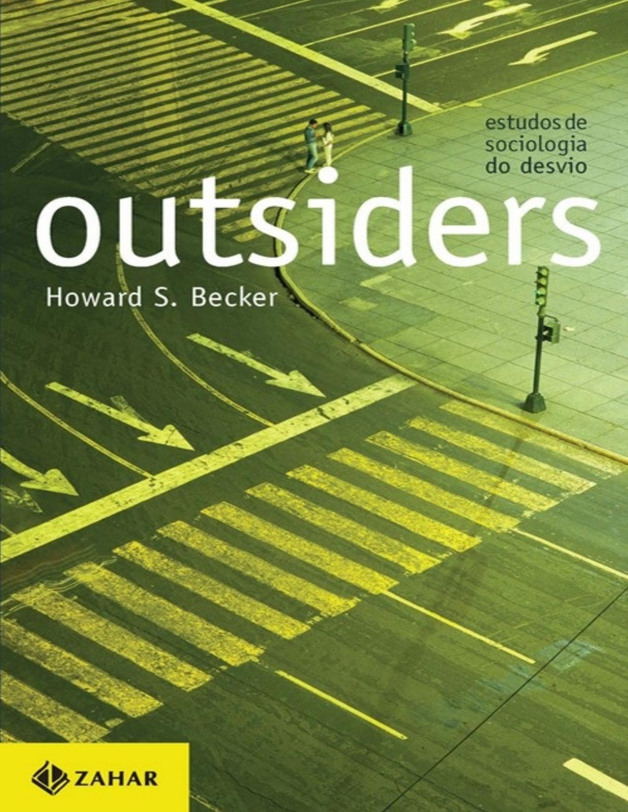 Capa do livro Outsiders: Estudos de Sociologia do Desvio, de Howard S. Becker