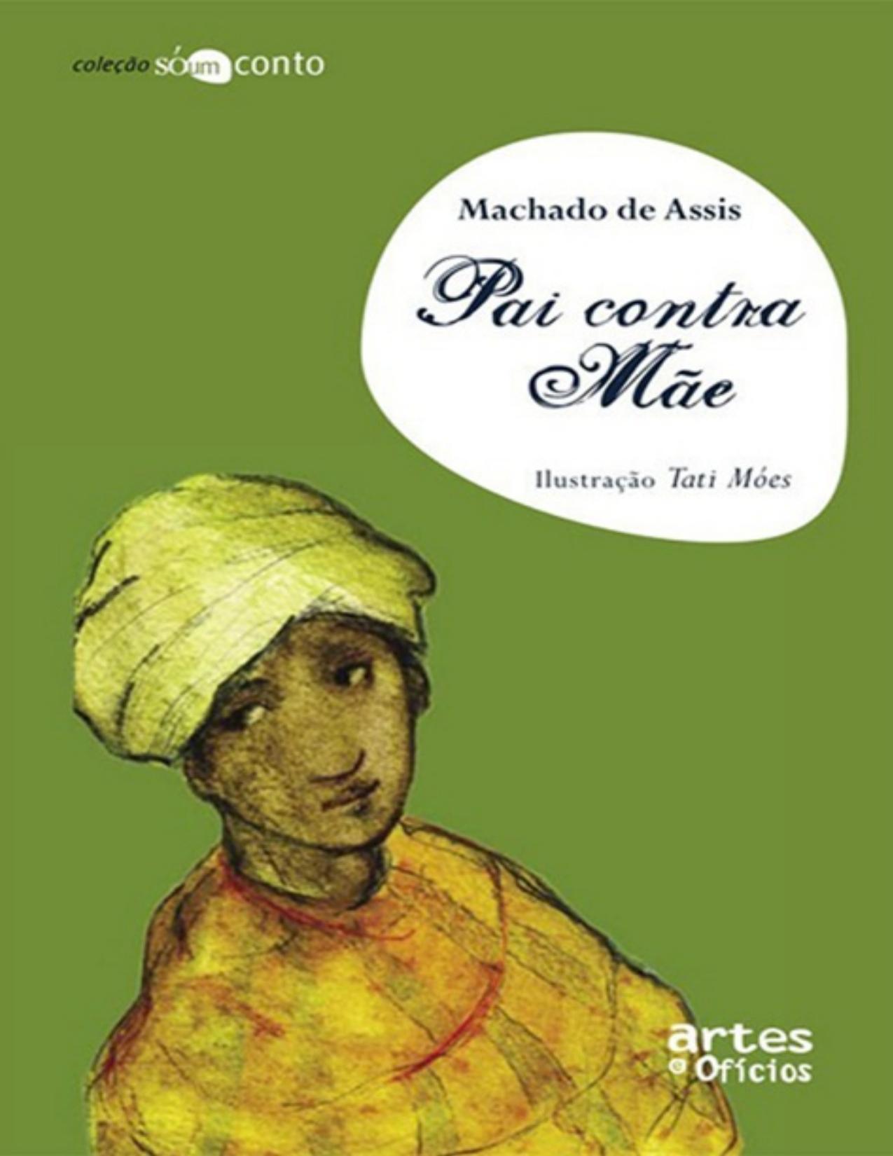 Capa do livro Pai contra Mãe, de Machado de Assis