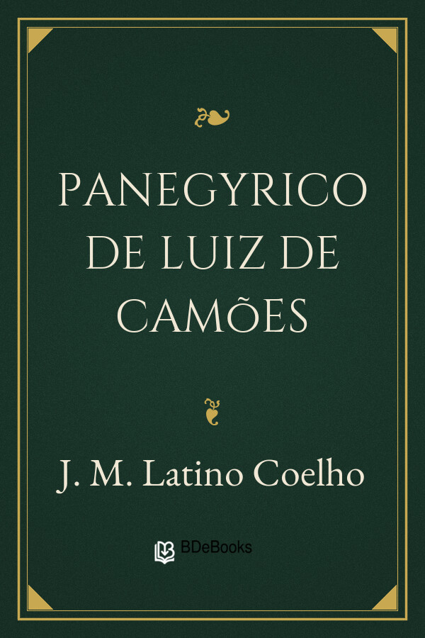 Capa do livro Panegyrico de Luiz de Camões, de J. M. Latino Coelho