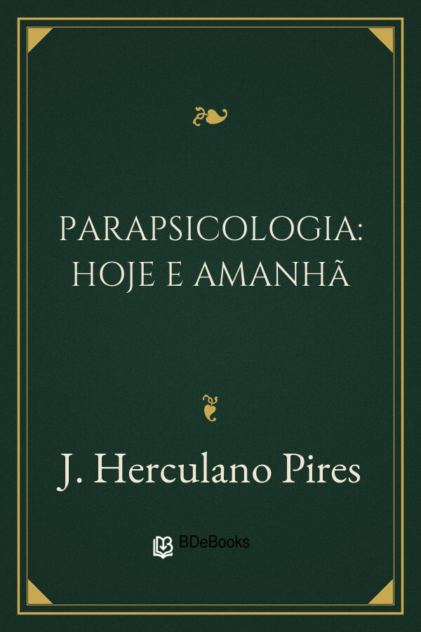 Capa do livro Parapsicologia: Hoje e Amanhã, de J. Herculano Pires