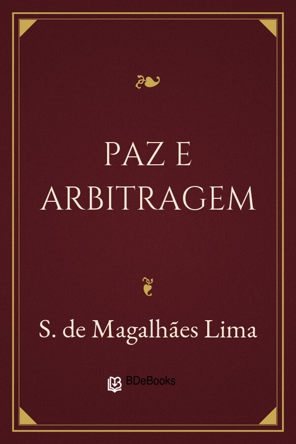 Capa do livro Paz e Arbitragem, de S. de Magalhães Lima