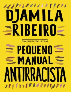 Pequeno Manual Antirracista by Djamila Ribeiro, book cover