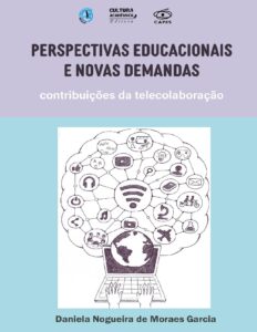 Capa do livro Perspectivas educacionais e novas demandas: a telecolaboração, de Daniela Nogueira de Moraes Garcia