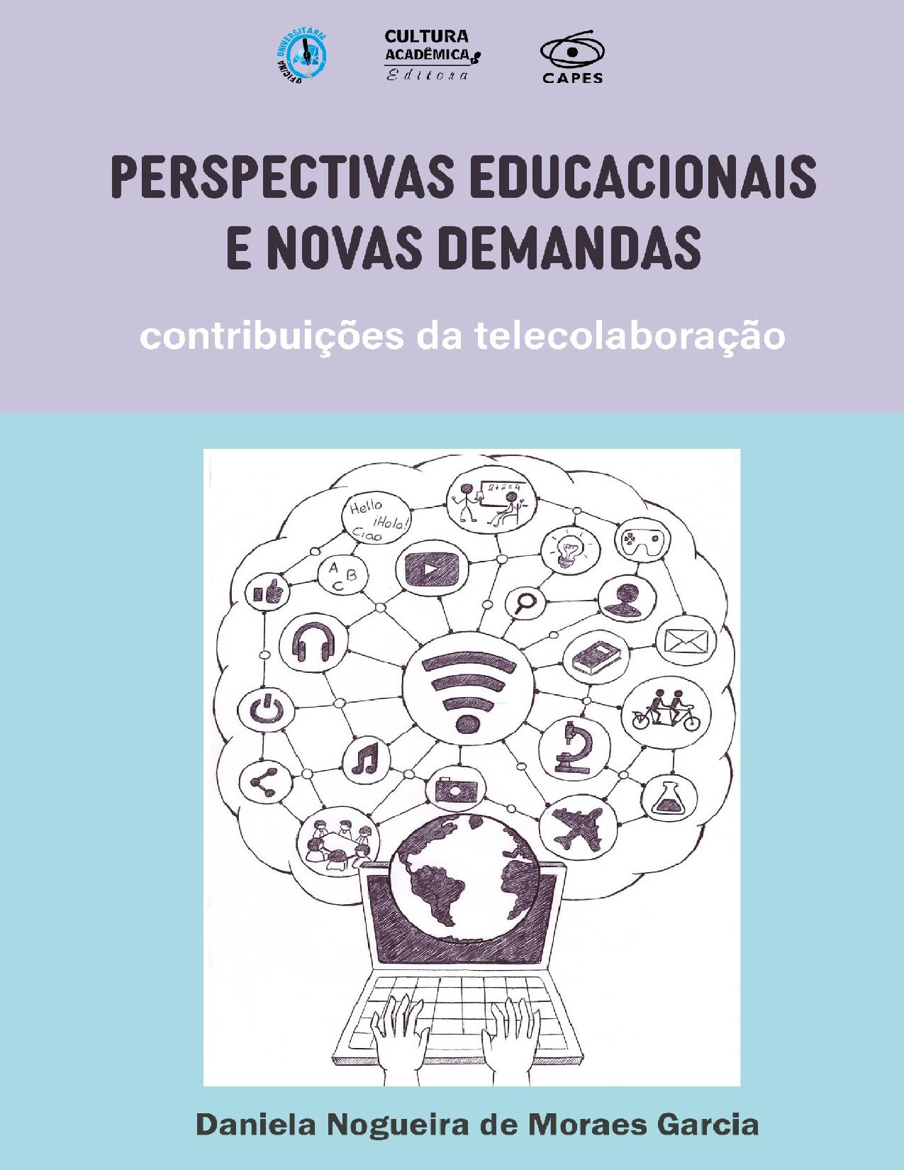 Capa do livro Perspectivas educacionais e novas demandas: a telecolaboração, de Daniela Nogueira de Moraes Garcia
