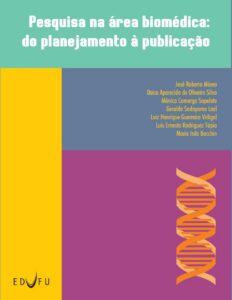 Pesquisa na área biomédica: do planejamento à publicação by José Roberto Mineo, book cover