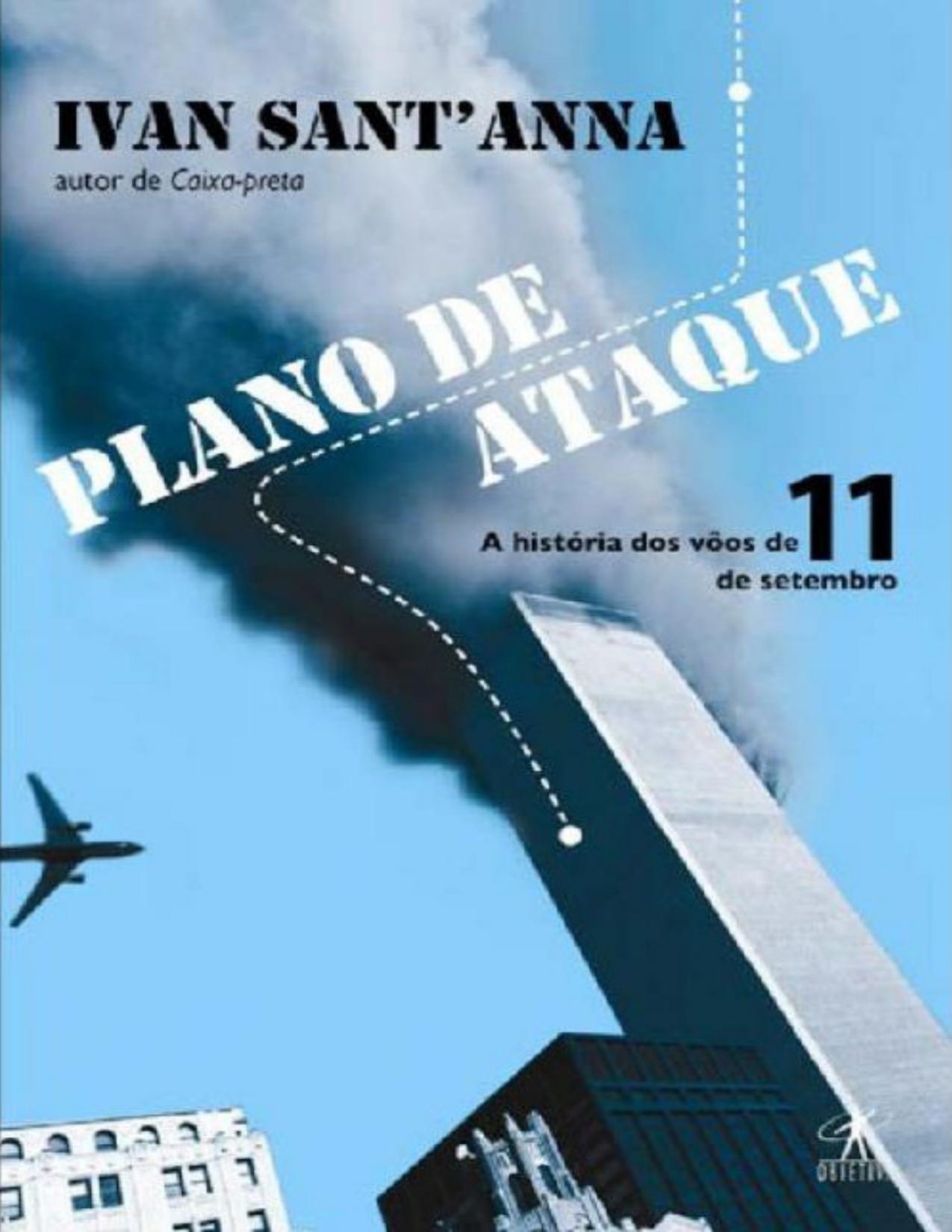 Capa do livro Plano de Ataque: A História dos Voos de 11 de Setembro, de Ivan Sant'Anna