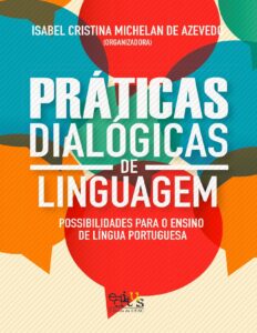 Capa do livro Práticas dialógicas de linguagem, de Isabel Cristina Michelan de Azevedo