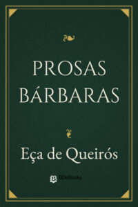 Prosas Bárbaras by Eça de Queirós, book cover