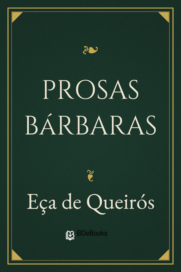 Capa do livro Prosas Bárbaras, de Eça de Queirós