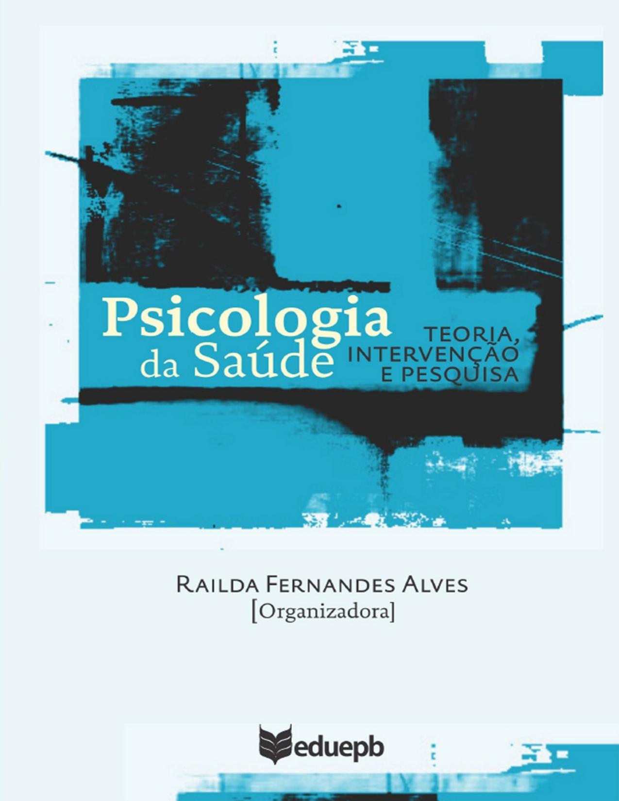 Capa do livro Psicologia da saúde: teoria, intervenção e pesquisa, de Railda Fernandes Alves