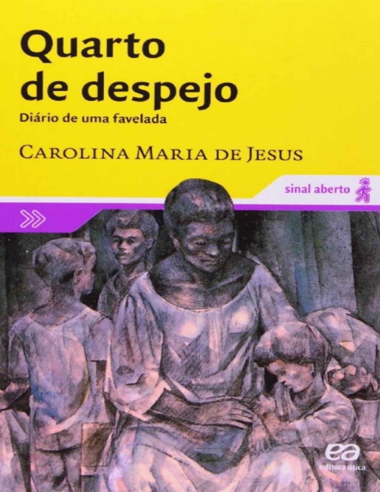 Capa do livro Quarto de despejo: diário de uma favelada, de Carolina Maria de Jesus
