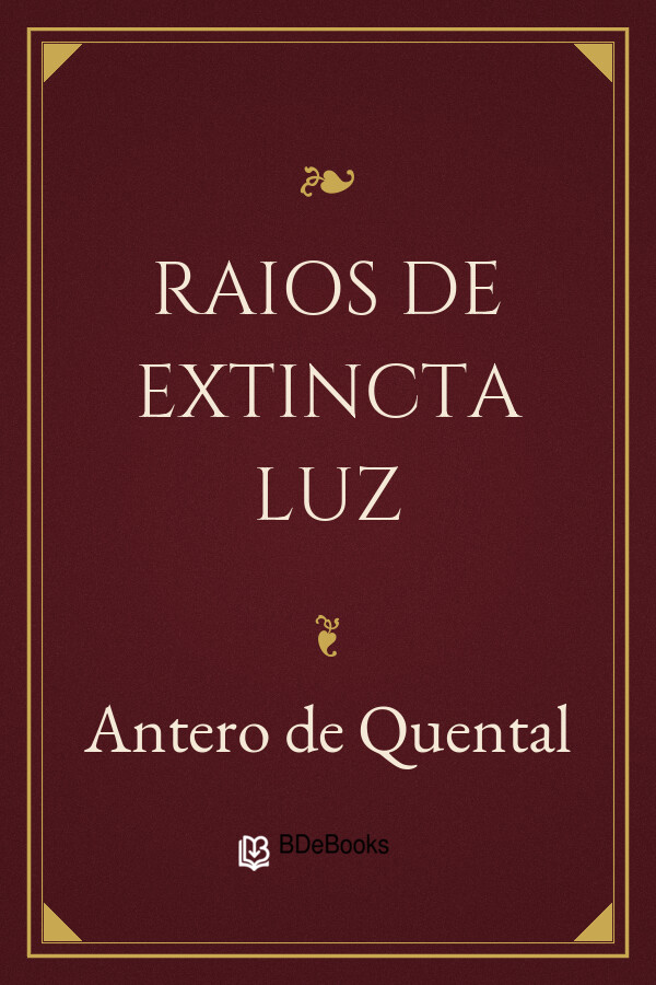 Capa do livro Raios de extincta luz, de Antero de Quental