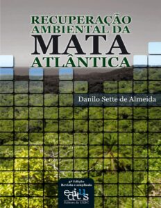Capa do livro Recuperação ambiental da Mata Atlântica, de Danilo Sette de Almeida