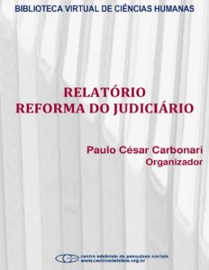 Capa do livro Relatório reforma do judiciário, de Paulo César Carbonari