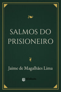 Salmos do prisioneiro by Jaime de Magalhães Lima, book cover