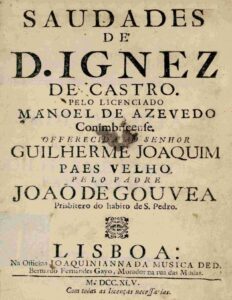 Saudades de D. Ignez de Castro by Manoel de Azevedo, book cover