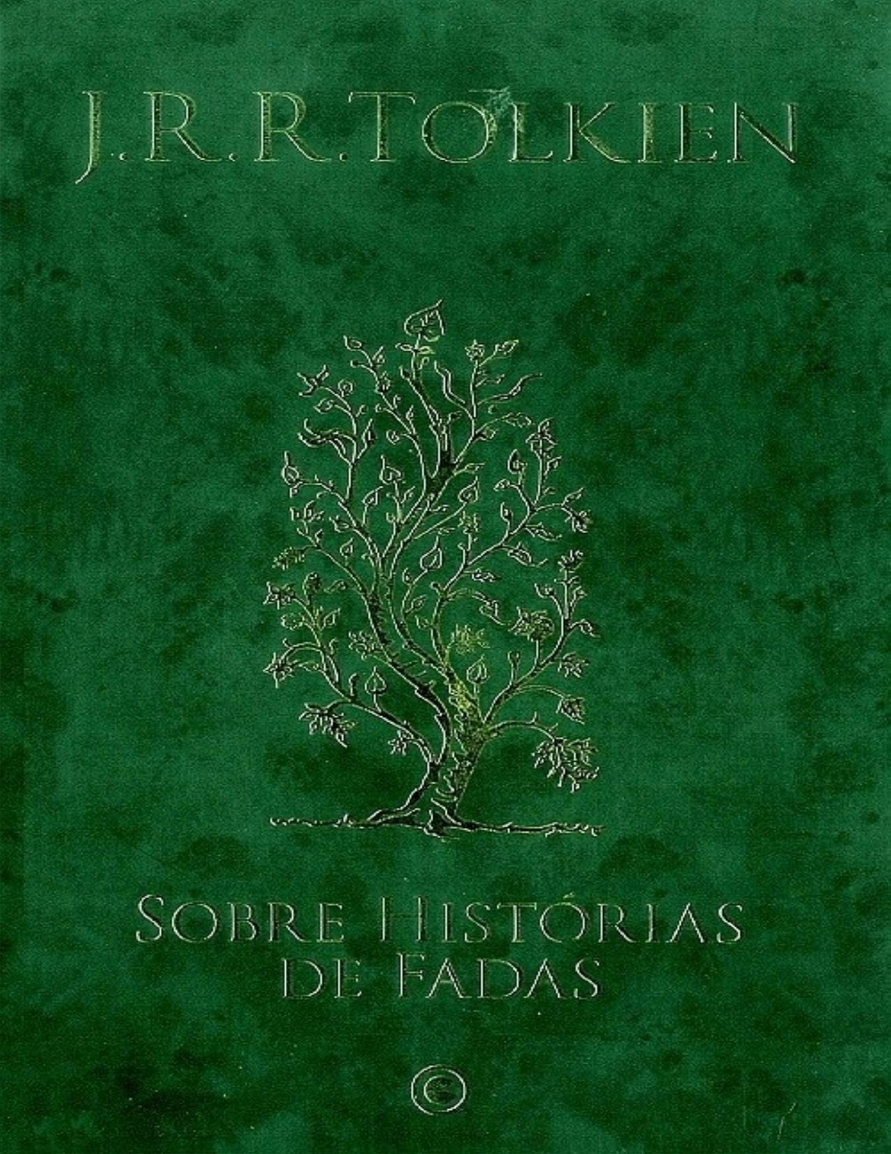Capa do livro Sobre Histórias de Fadas, de J. R. R. Tolkien