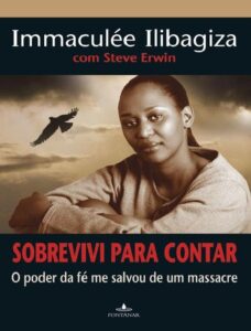 Capa do livro Sobrevivi para Contar, de Immaculée Ilibagiza