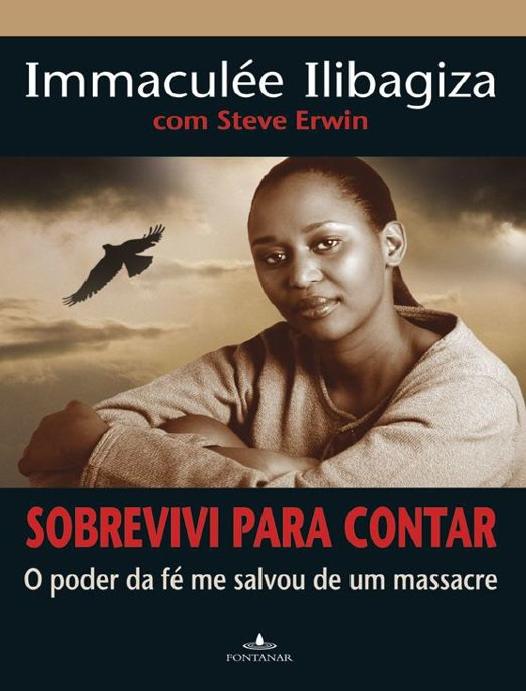 Capa do livro Sobrevivi para Contar, de Immaculée Ilibagiza