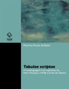 Capa do livro Tabulae scriptae: Henri Pousseur e Willy Corrêa de Oliveira, de Maurício Funcia de Bonis