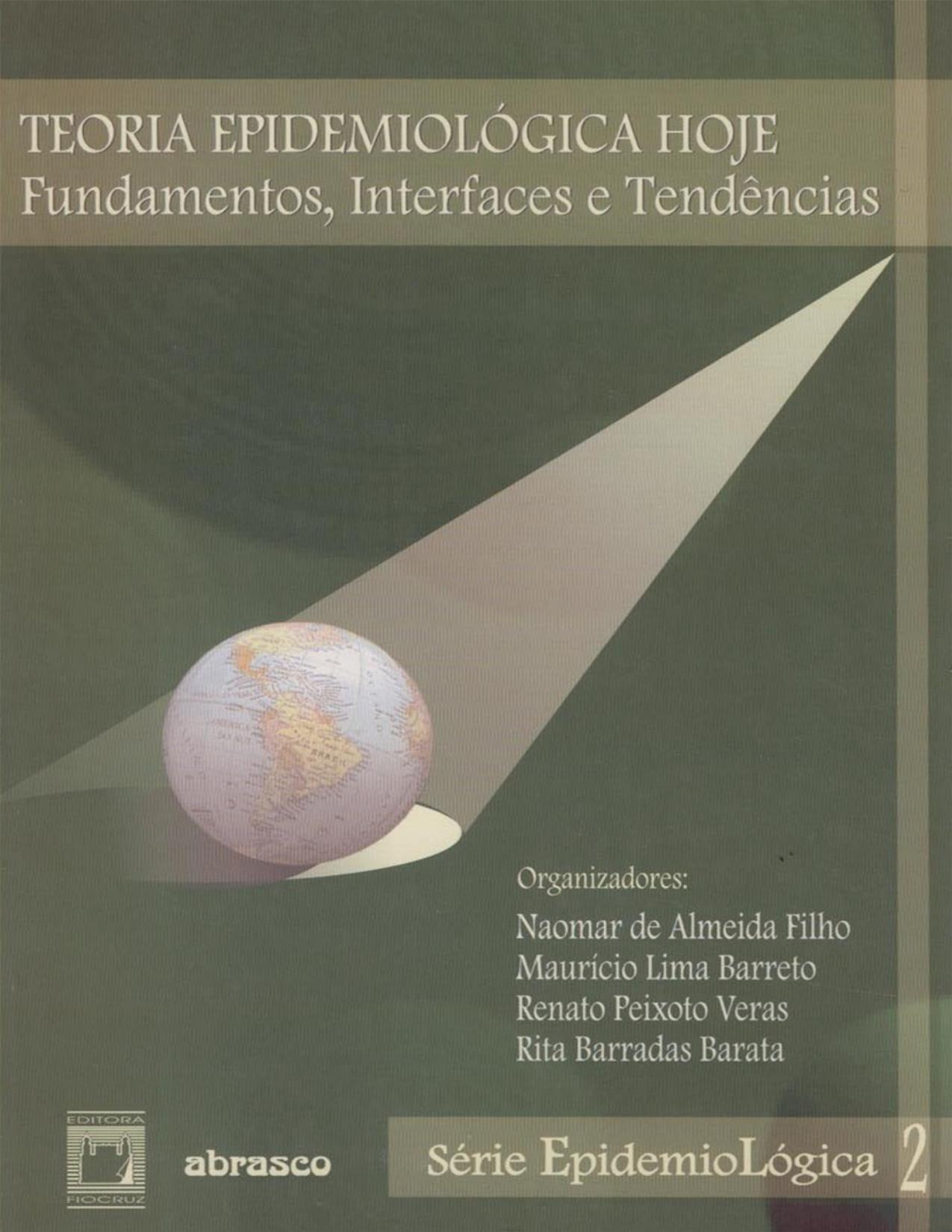 Capa do livro Teoria epidemiológica hoje, de Naomar de Almeida Filho
