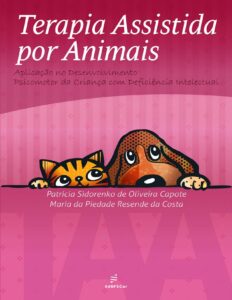 Capa do livro Terapia assistida por animais e o desenvolvimento psicomotor, de Patrícia Sidorenko de Oliveira Capote