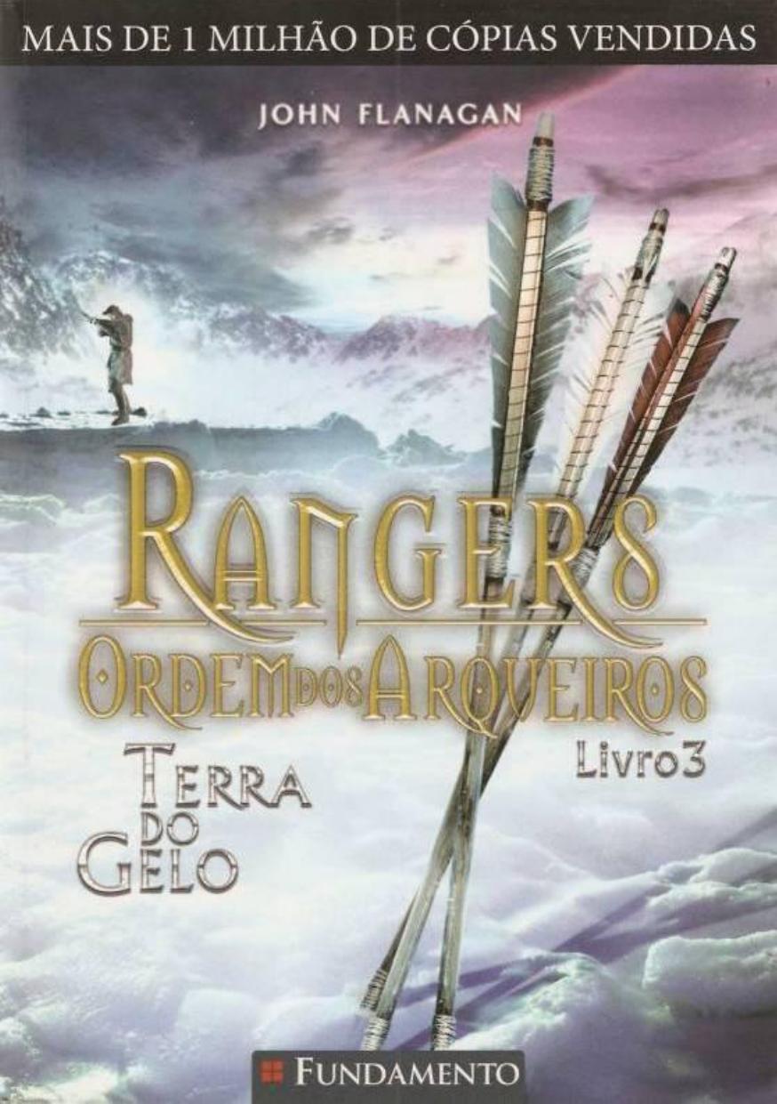 Capa do livro Terra do Gelo, de John Flanagan