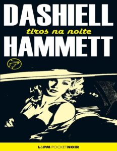 Tiros na Noite by Dashiell Hammett, book cover