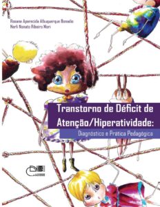 Capa do livro Transtorno de déficit de atenção e hiperatividade: diagnóstico e prática pedagógica, de Rosana Aparecida Albuquerque Bonadio
