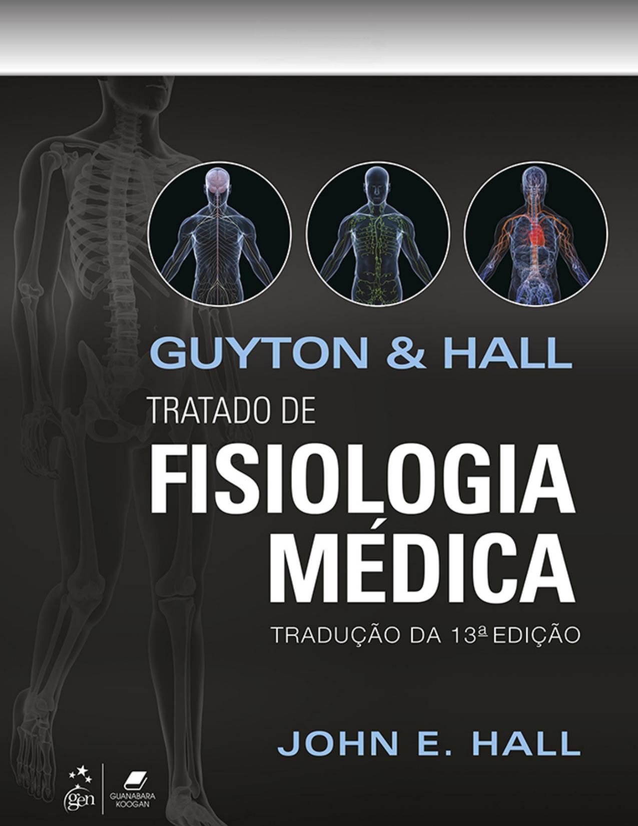 Capa do livro Tratado de Fisiologia Médica, de John E. Hall