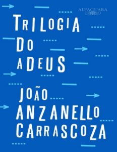 Trilogia do adeus by João Anzanello Carrascoza, book cover