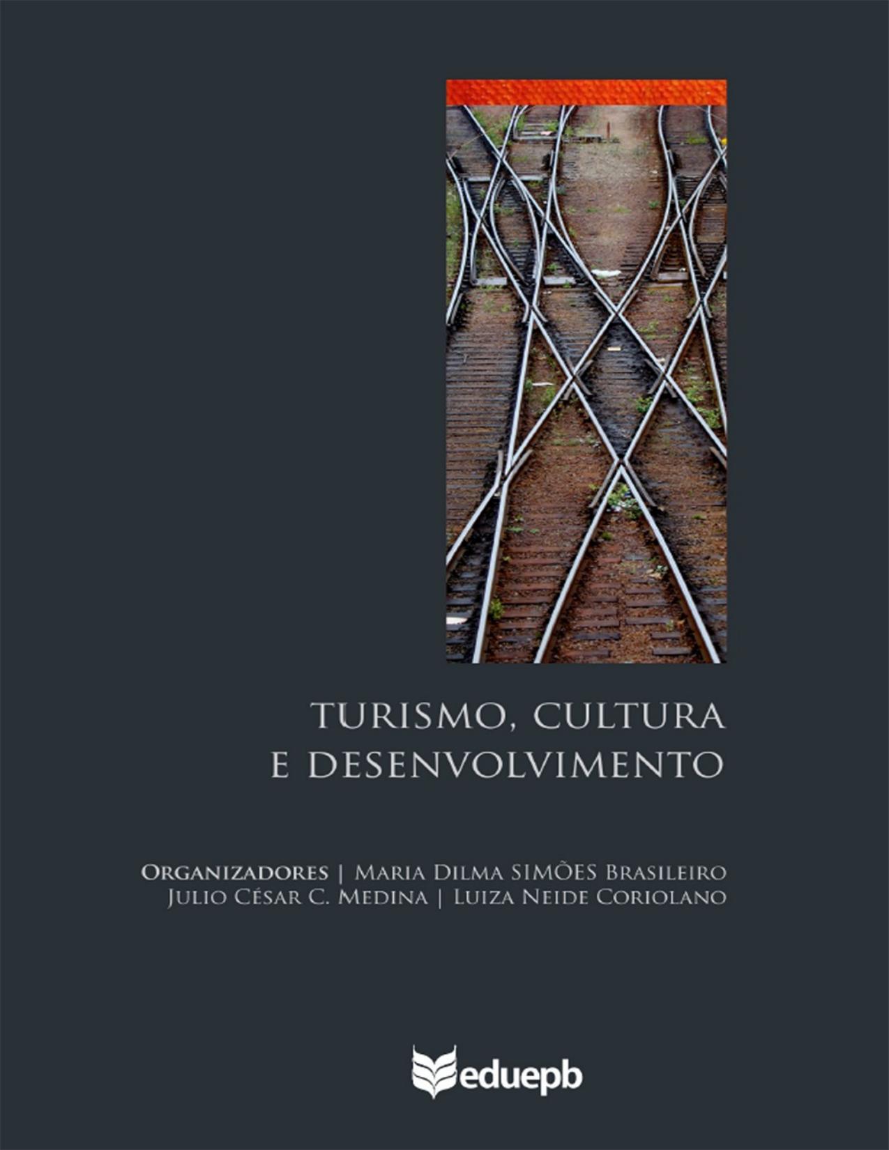 Capa do livro Turismo, cultura e desenvolvimento, de Maria Dilma Simões Brasileiro