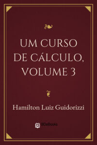 Um Curso de Cálculo, Volume 3 by Hamilton Luiz Guidorizzi, book cover