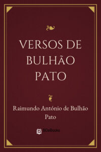 Versos de Bulhão Pato by Raimundo António de Bulhão Pato, book cover