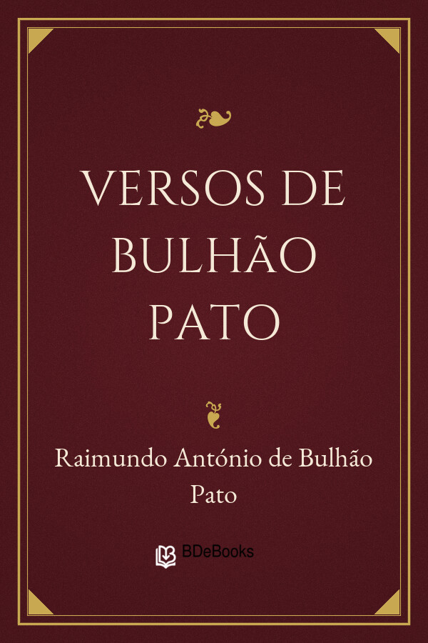 Capa do livro Versos de Bulhão Pato, de Raimundo António de Bulhão Pato
