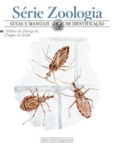 Vetores da doença de Chagas no Brasil by Cleber Galvão, book cover