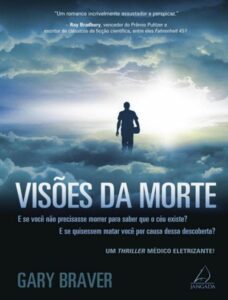 Visões da Morte by Gary Braver, book cover