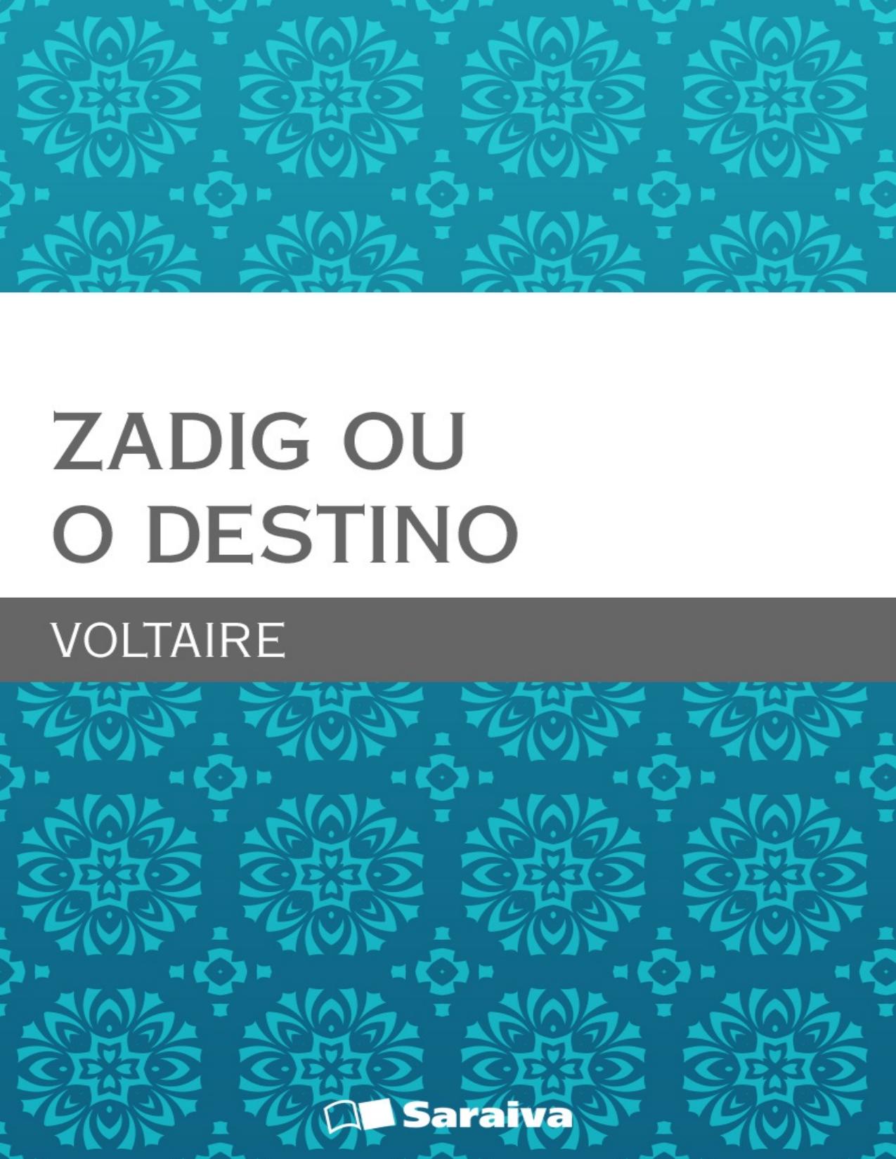 Capa do livro Zadig, ou o Destino, de Voltaire