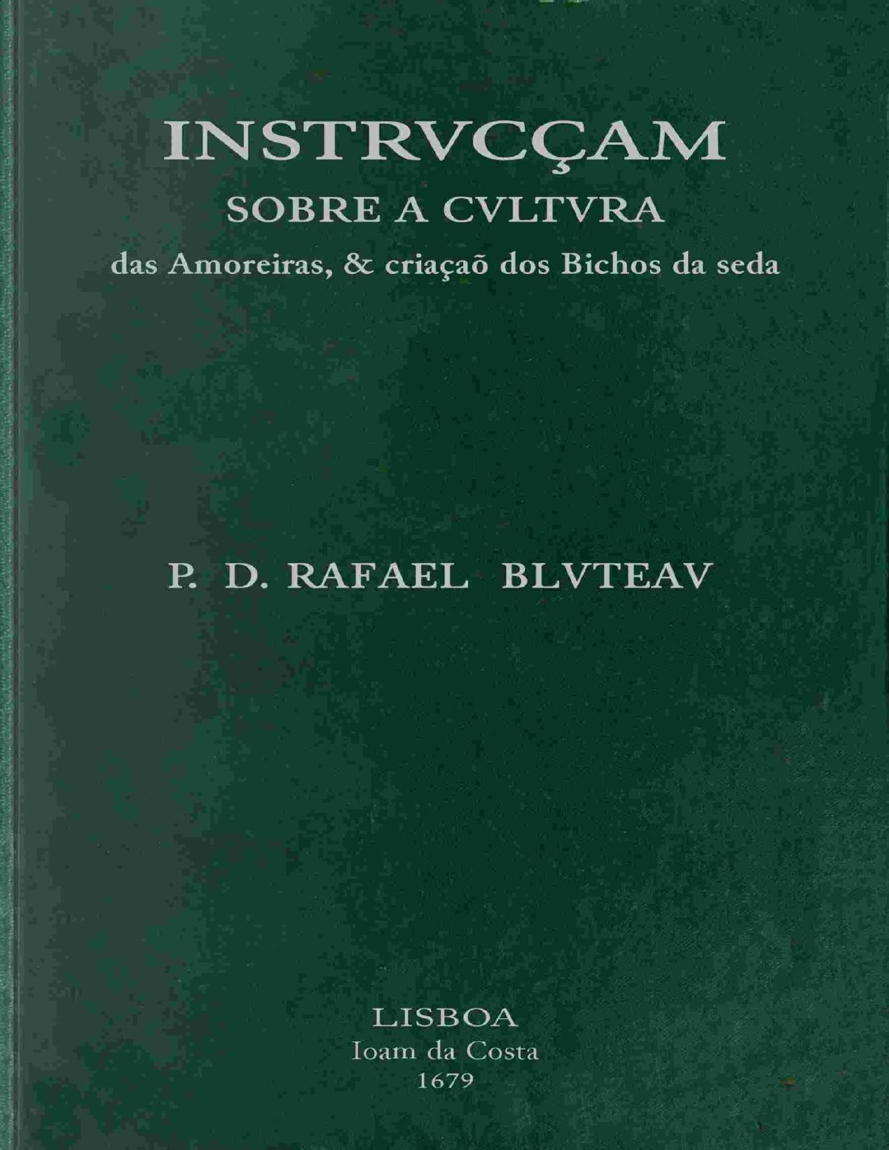 Instrucçam sobre a Cultura das Amoreiras de Rafael Bluteau, capa do livro