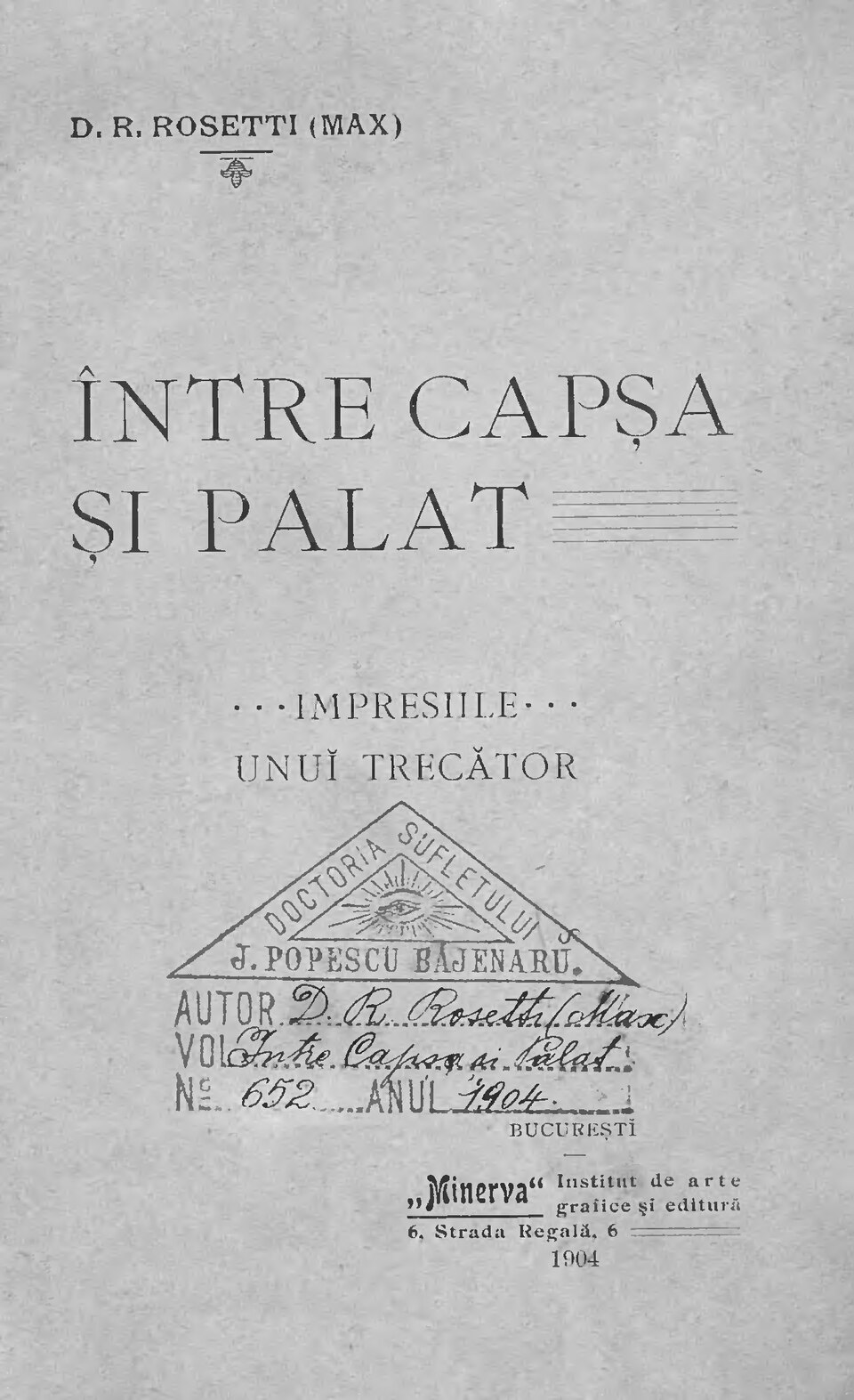 Între Capșa și Palat - Dimitrie R. Rosetti