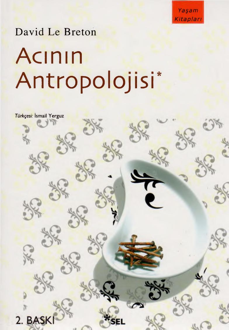 Acının Antropolojisi - David Le Breton