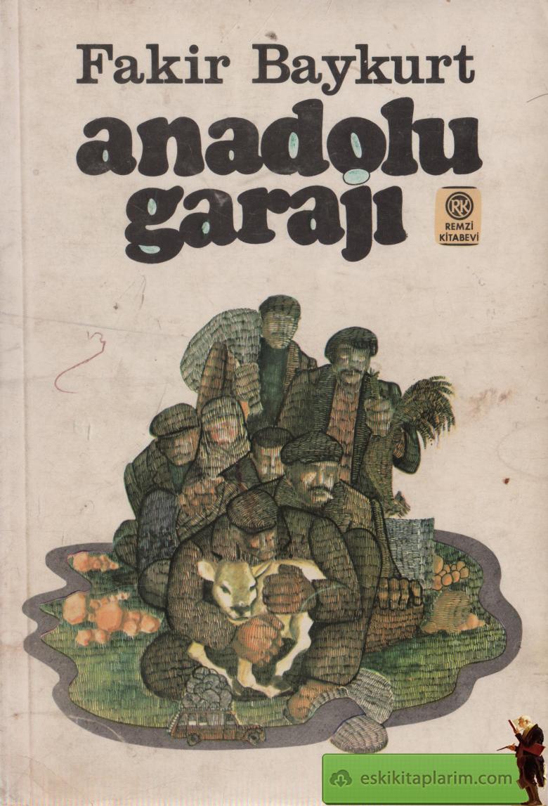 Anadolu Garajı - Fakir Baykurt