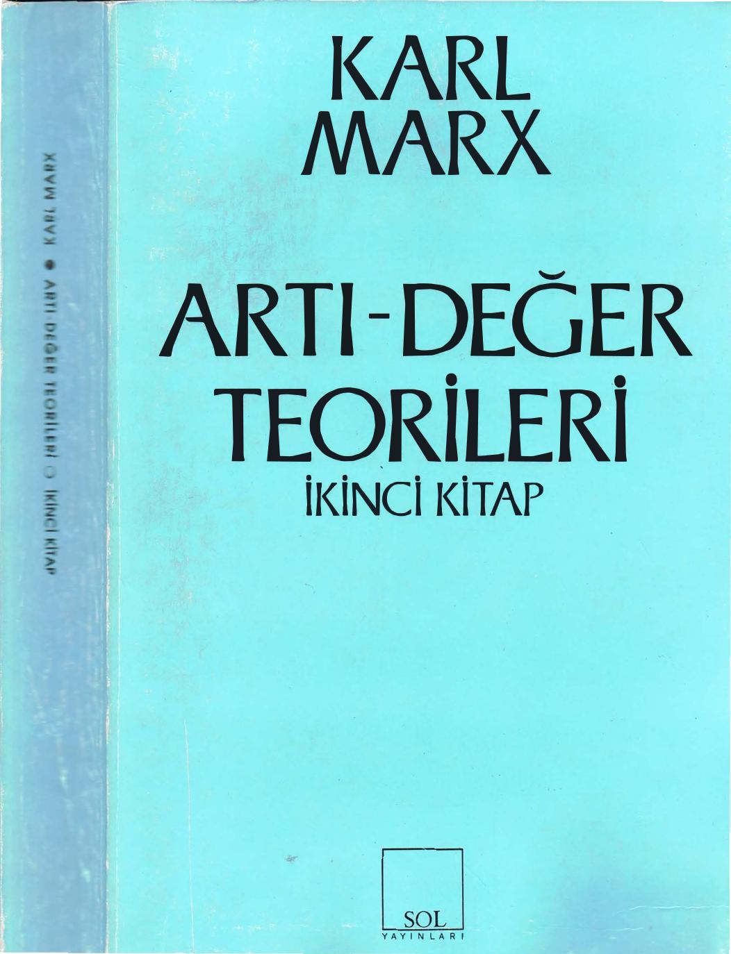 Artı-Değer Teorileri 2. Cilt - Karl Marx