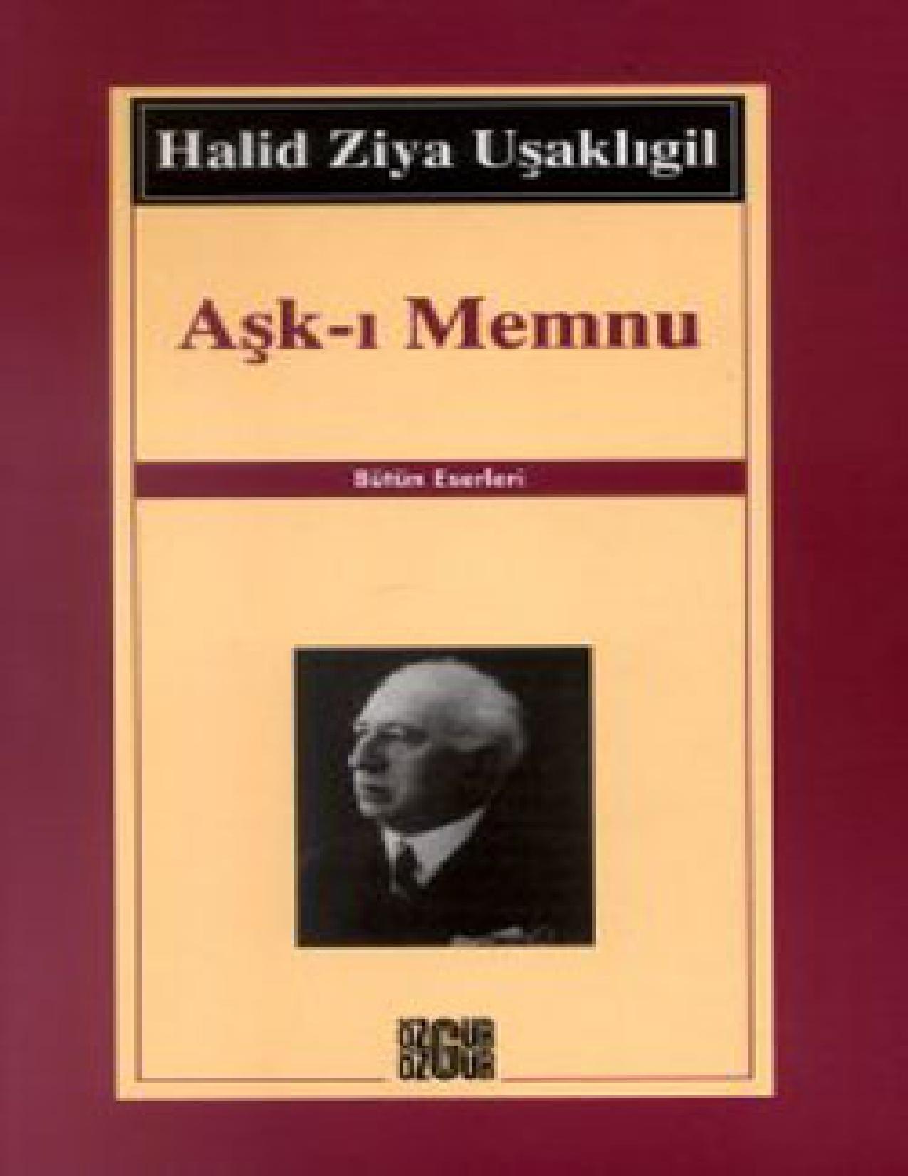 Aşk-ı Memnu - Halit Ziya Uşaklıgil
