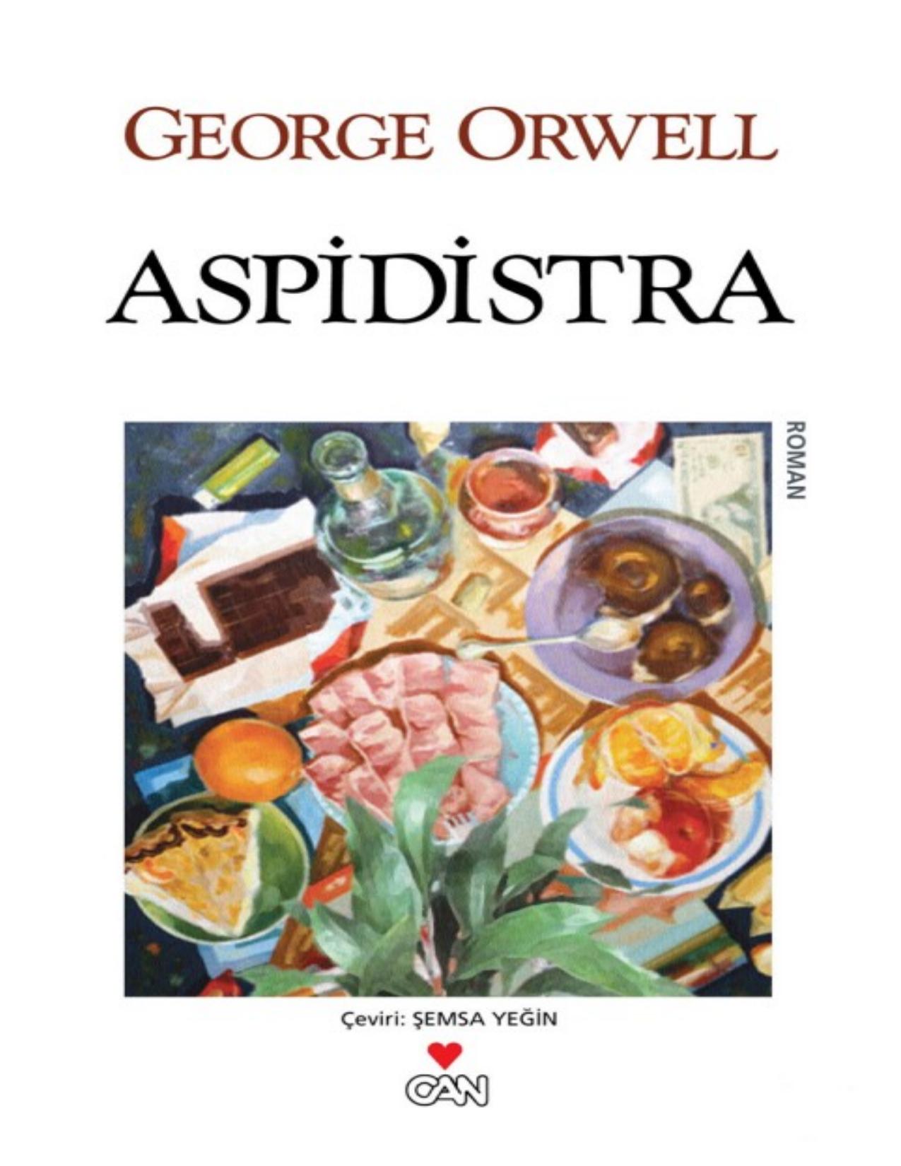Aspidistra - George Orwell